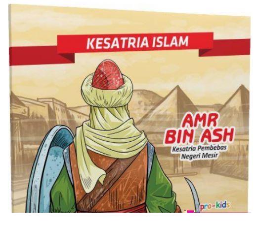 Buku Kesatria Islam : Amr bin Ash